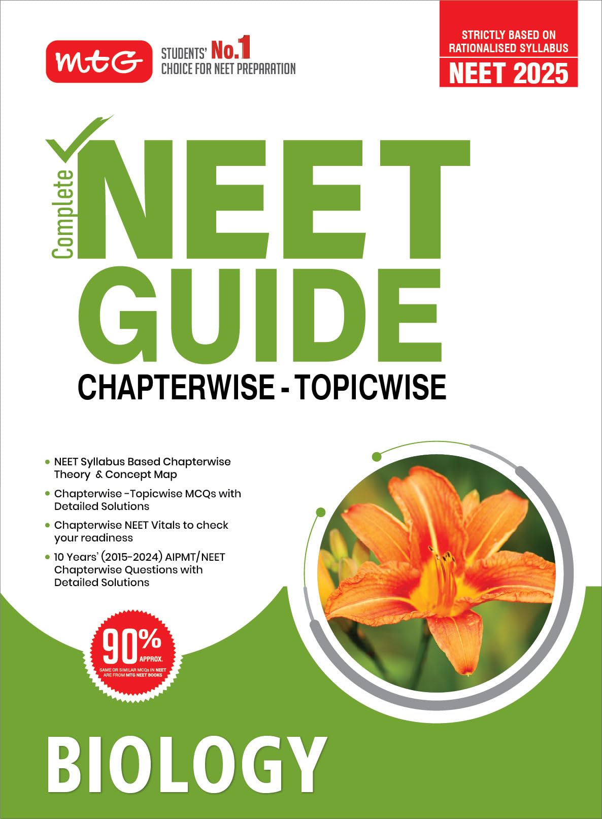 MTG Complete NEET Guide Biology Book For 2025 Exam  NEET Rationalised Syllabus Based Chapterwise Theory & Concept Map | 10 Year