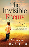 The Invisible Enemy : Carrying The Weight Of What You Set Out To...And What Life Has For You!