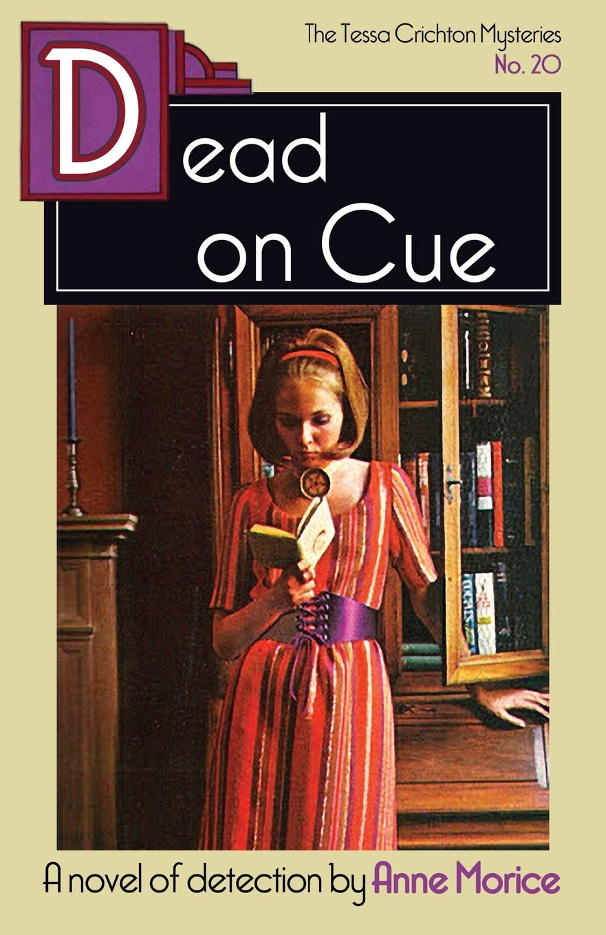 Dead On Cue: A Tessa Crichton Mystery: 20 (The Tessa Crichton Mysteries)