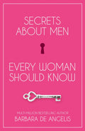 Secrets about Men Every Woman Should Know