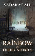 A Rainbow of Oddly stories