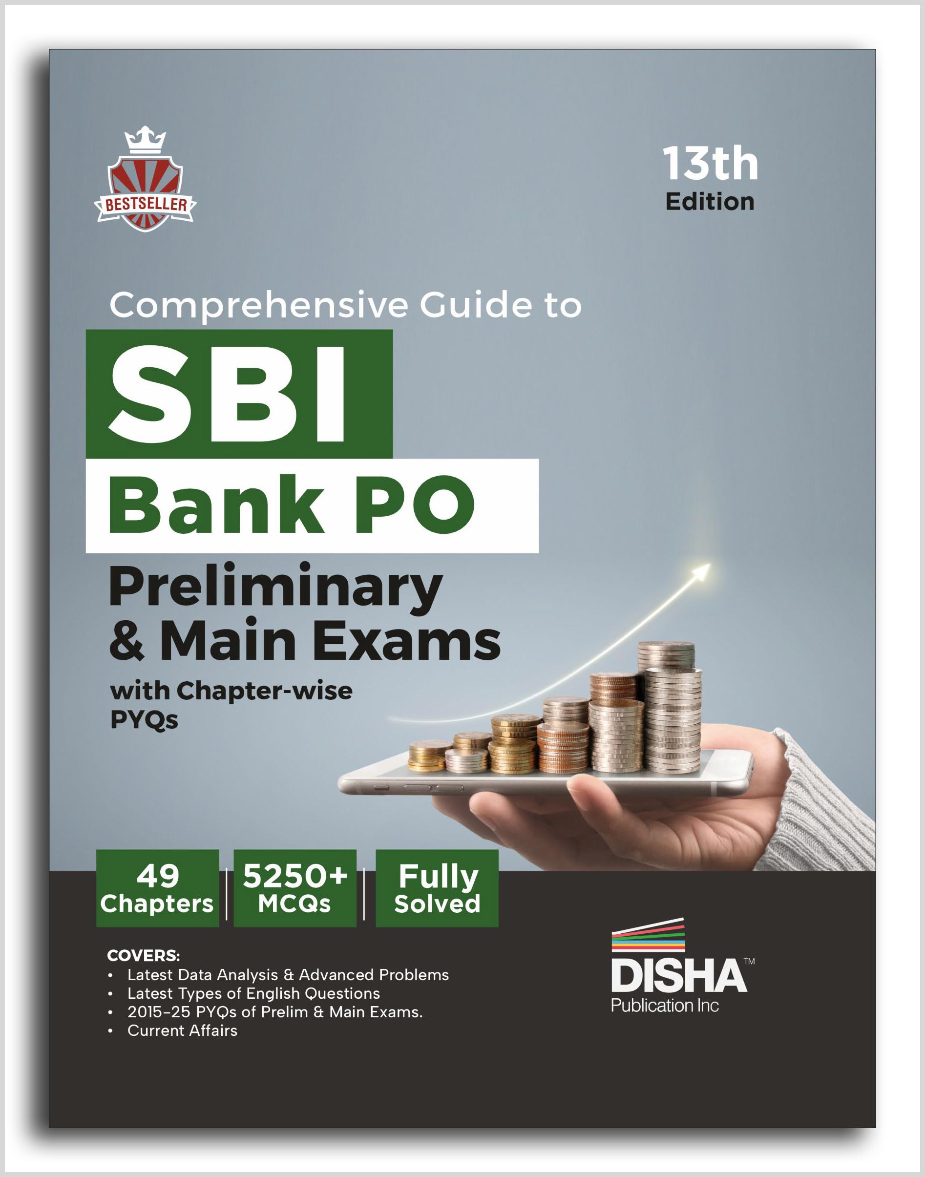 Disha Comprehensive Guide To Sbi Bank Po Preliminary & Main Exams With Pyqs 13Th Edition | Probationary Officers (Pos) And Local
