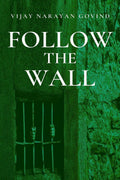 Follow The Wall