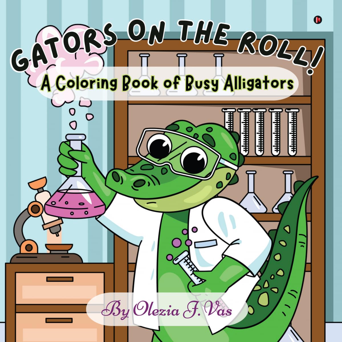 Gators on the Roll!: A Coloring Book of Busy Alligators
