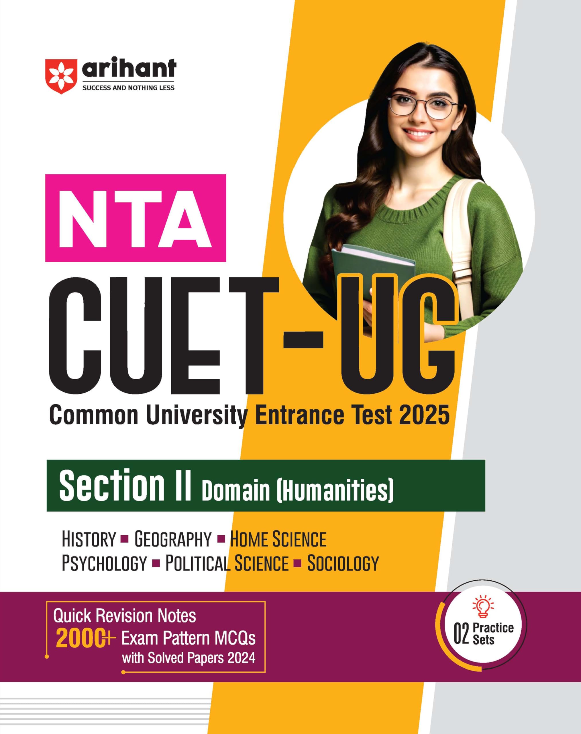 Arihant Study Guide for NTA CUETUG 2025 Section II Domain (Humanities) | Quick revision notes, 2000+ exam pattern MCQs, latest 