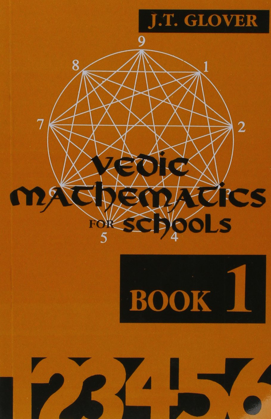 Vedic Mathematics For Schools: Book 1 With Cd