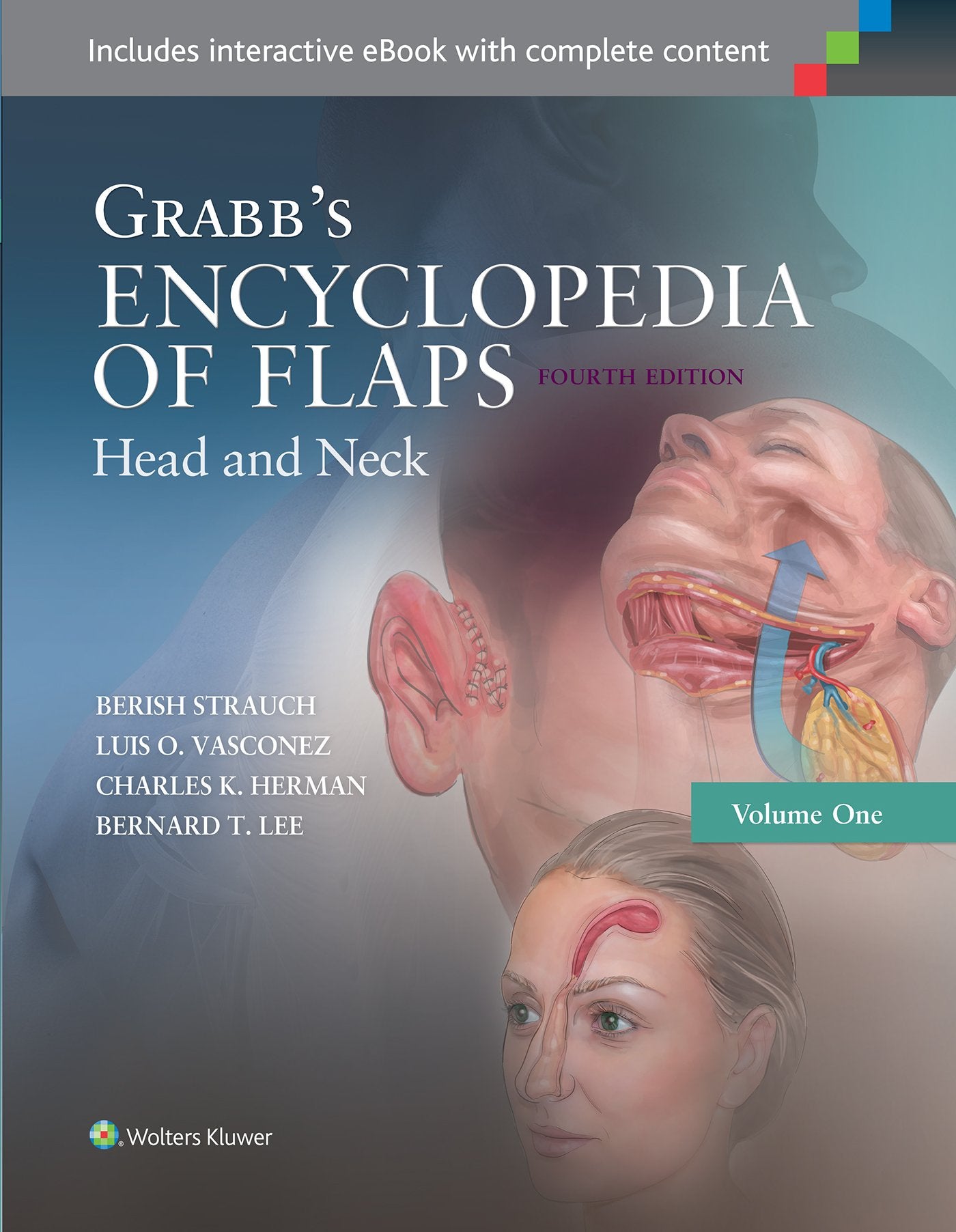 Grabbs Encyclopedia Of Flaps Head And Neck 4Ed Volume 1 (Hb 2016)