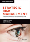 Strategic Risk Management: Designing Portfolios and Managing Risk (Wiley Finance)