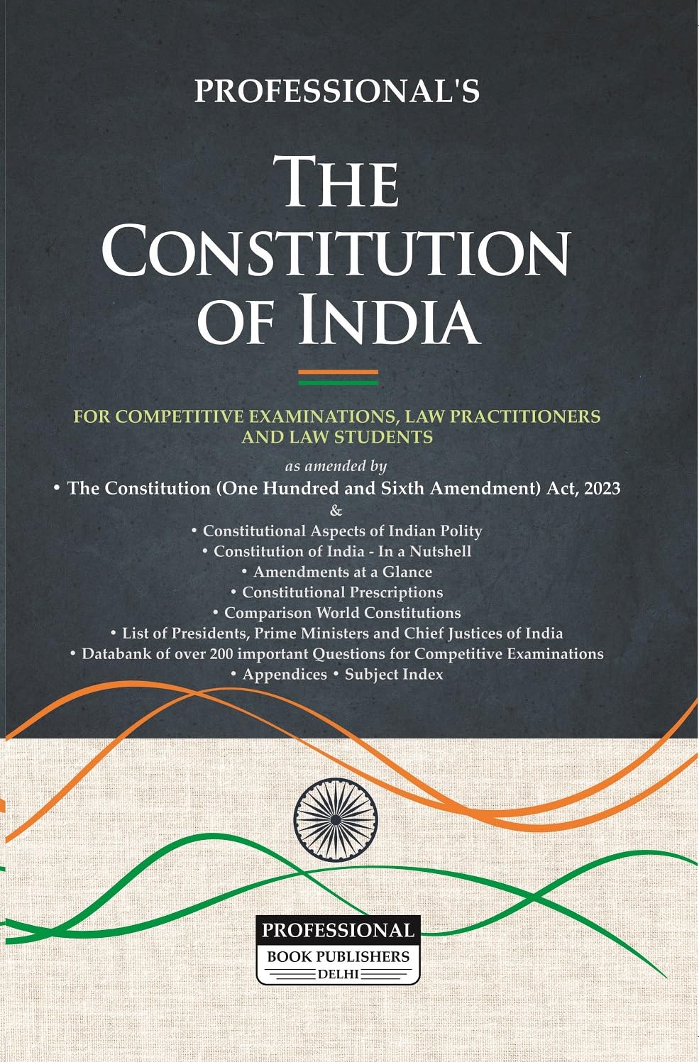 Constitution of India covering 106th Amendment with important Case Laws, Q&A Data Bank on Constitutional Aspects of Indian Polit