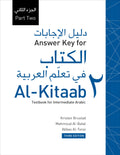Answer Key for Alkitaab Fii Ta Callum Al Carabiyya: A Textbook for Intermediate Arabic