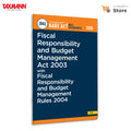 Taxmanns Fiscal Responsibility and Budget Management Act 2003 with Fiscal Responsibility and Budget Management Rules 2004 [Bar