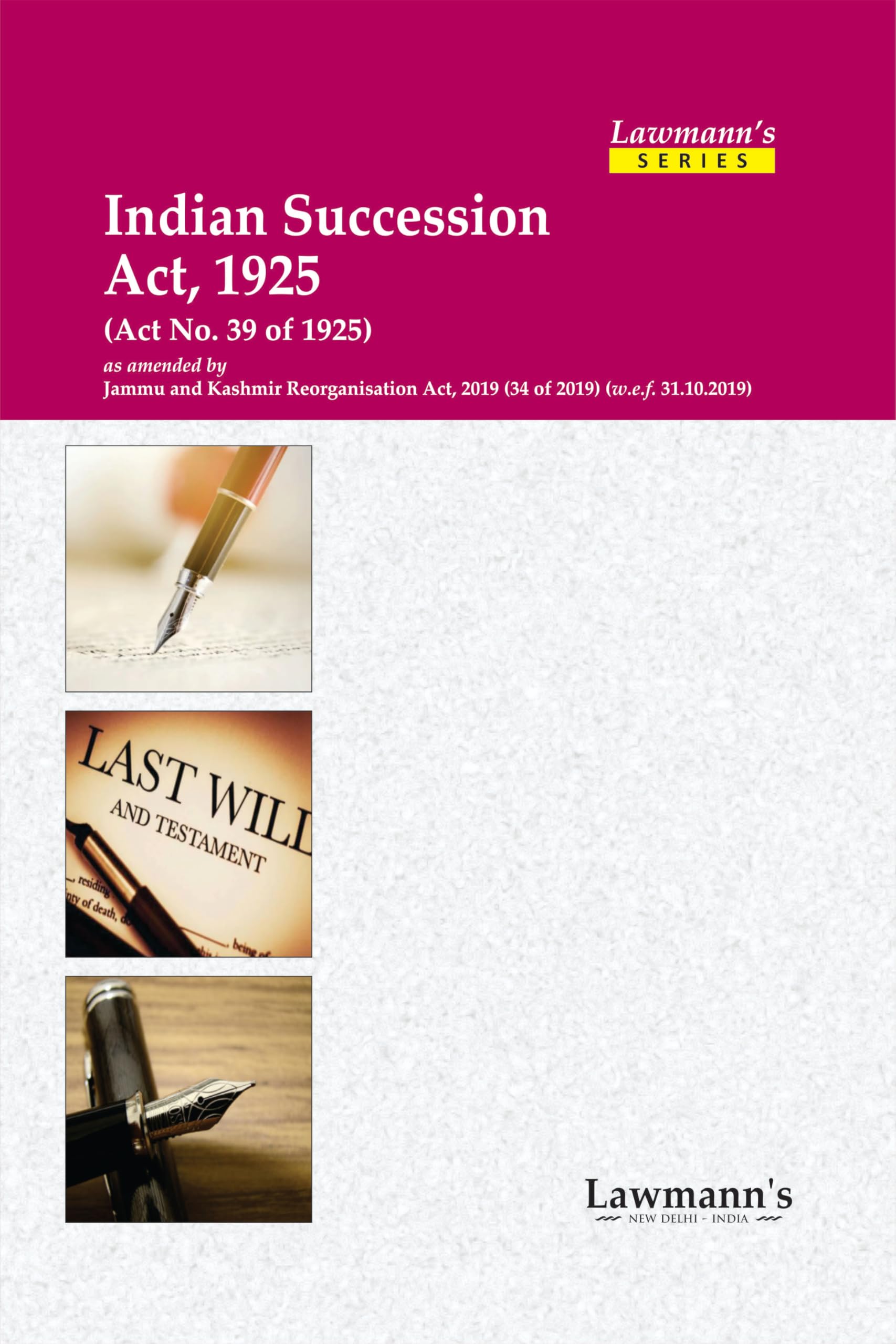 Lawmanns Indian Succession Act, 1925 | Bare Act with Comments (Lawmanns Bare Acts Series)