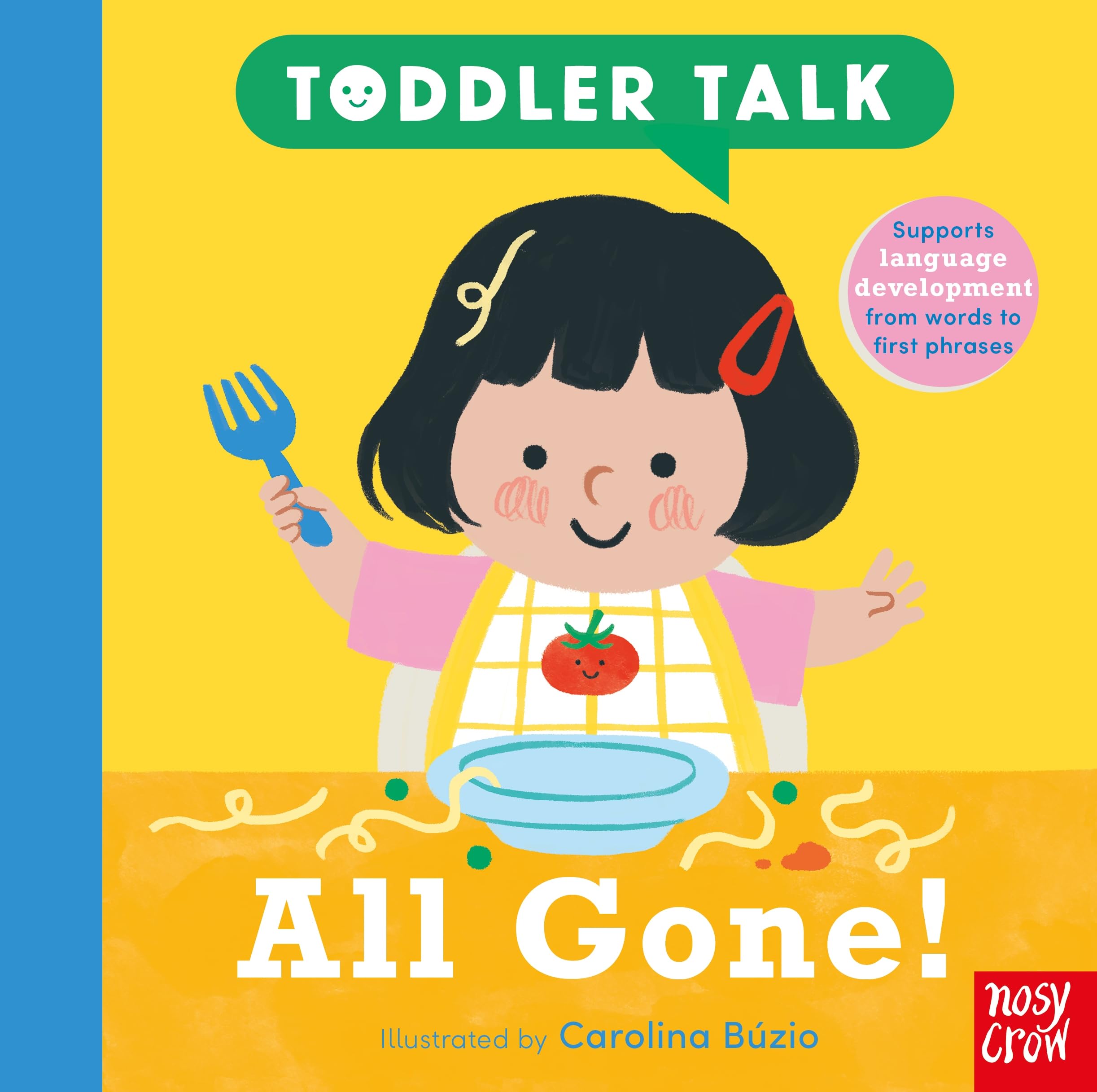Nosy Crow Toddler Talk All Gone!.