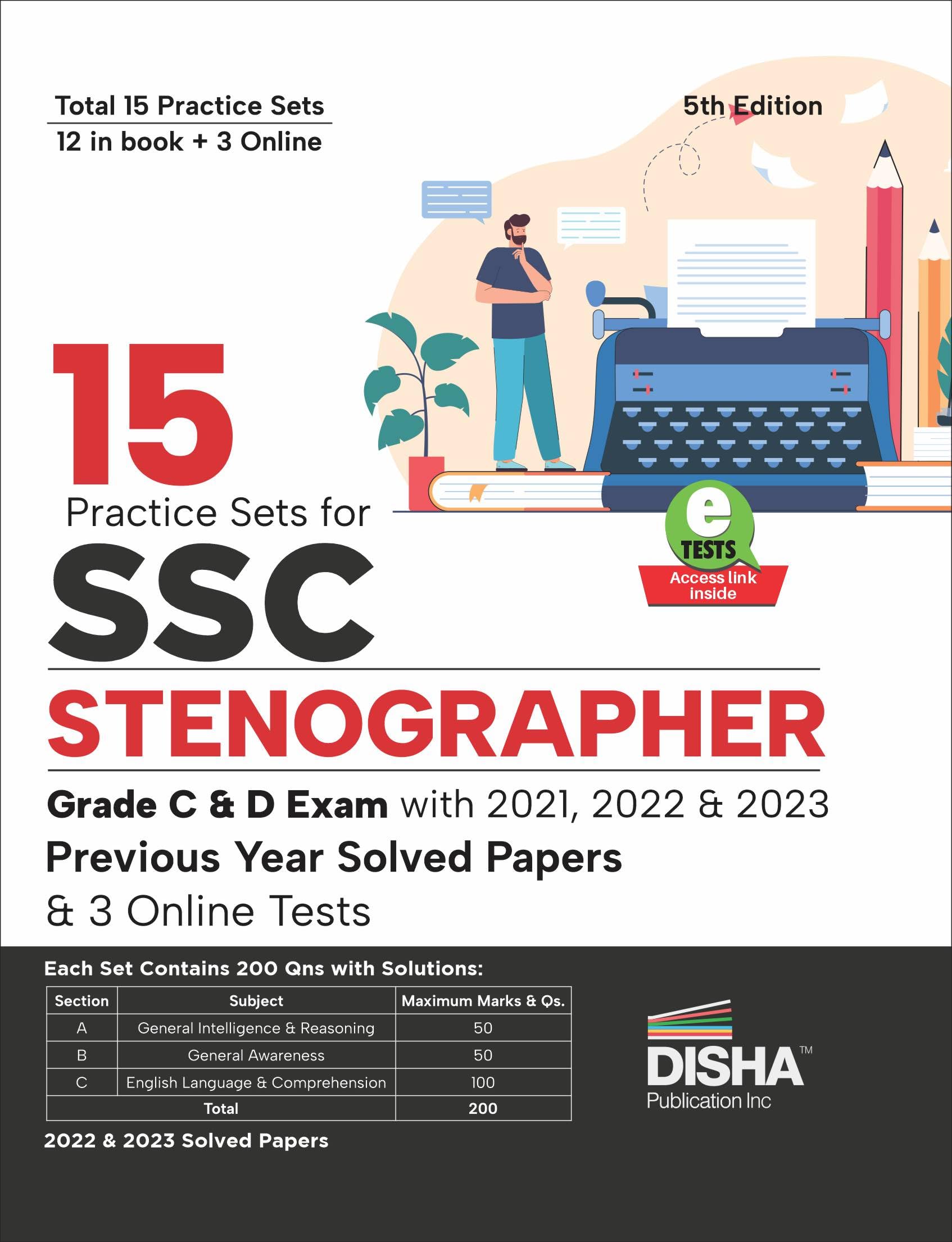 15 Practice Sets for SSC Stenographer Grade C & D Exam with 2022  2023 Previous Year Solved Papers & 3 Online Tests 5th Edition