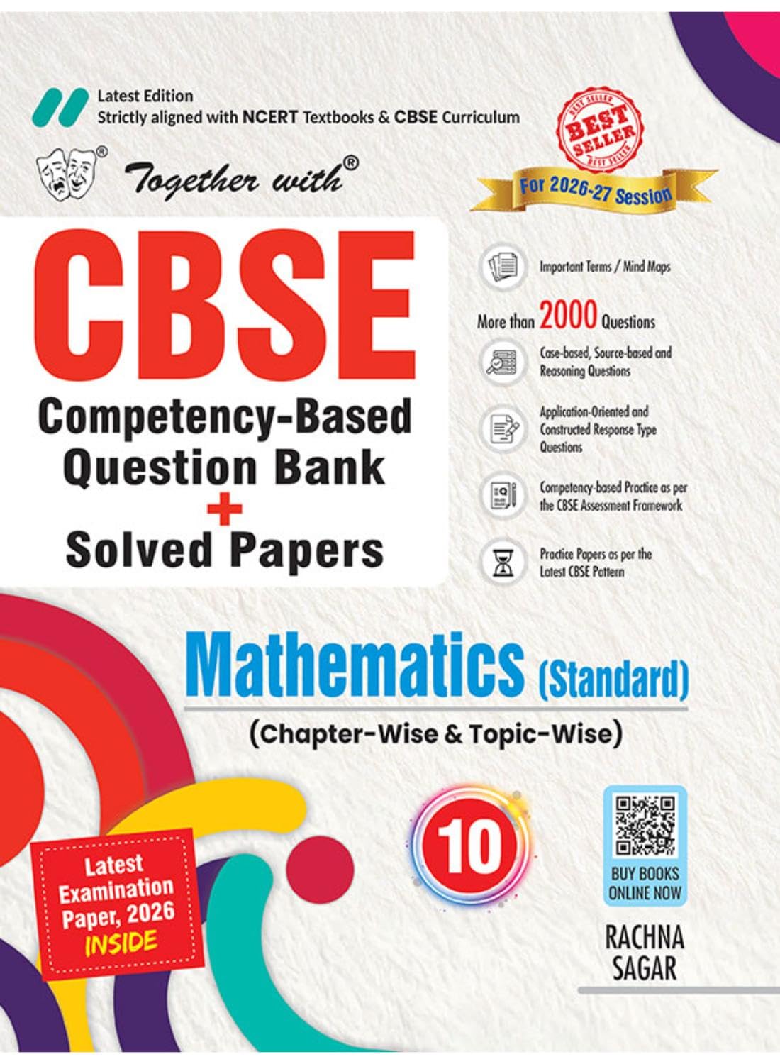 Together with CBSE Class 10 Question Bank Mathematics (Standard) | CompetencyBased Solved Questions with Practice Papers & Solv