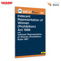 Taxmanns Indecent Representation of Women (Prohibition) Act 1986 with Indecent Representation of Women (Prohibition) Rules 198