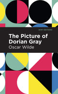 The Picture of Dorian Gray (Mint Editions (Philosophical and Theological Work))