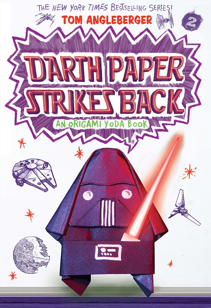 Darth Paper Strikes Back (Origami Yoda #2) (Volume 2)