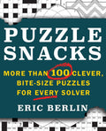 Puzzlesnacks: More Than 100 Clever, BiteSize Puzzles for Every Solver
