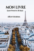 Mon Livre : Learn French in 30 days