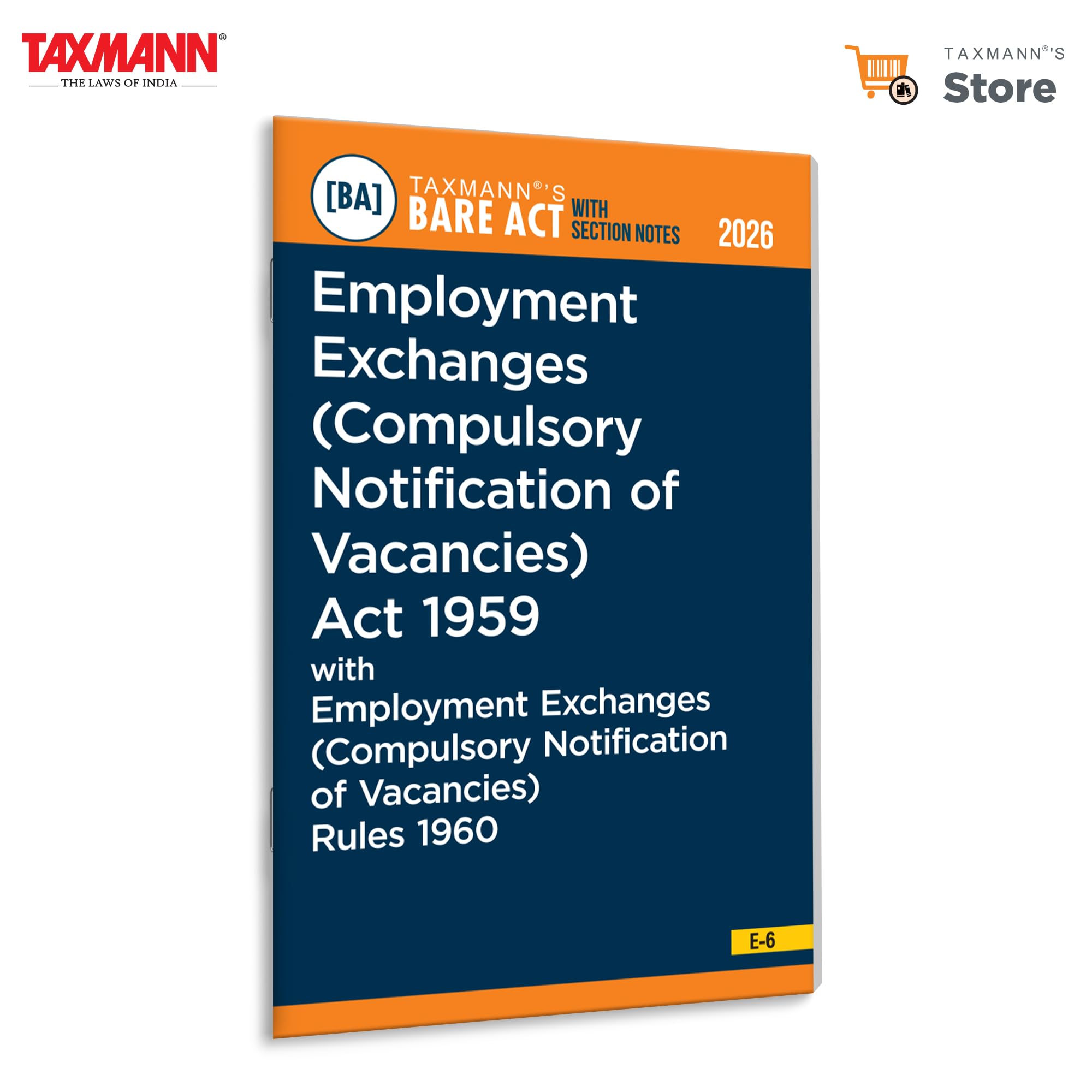 Taxmanns Employment Exchanges (Compulsory Notification of Vacancies) Act 1959 with Employment Exchanges (Compulsory Notificati