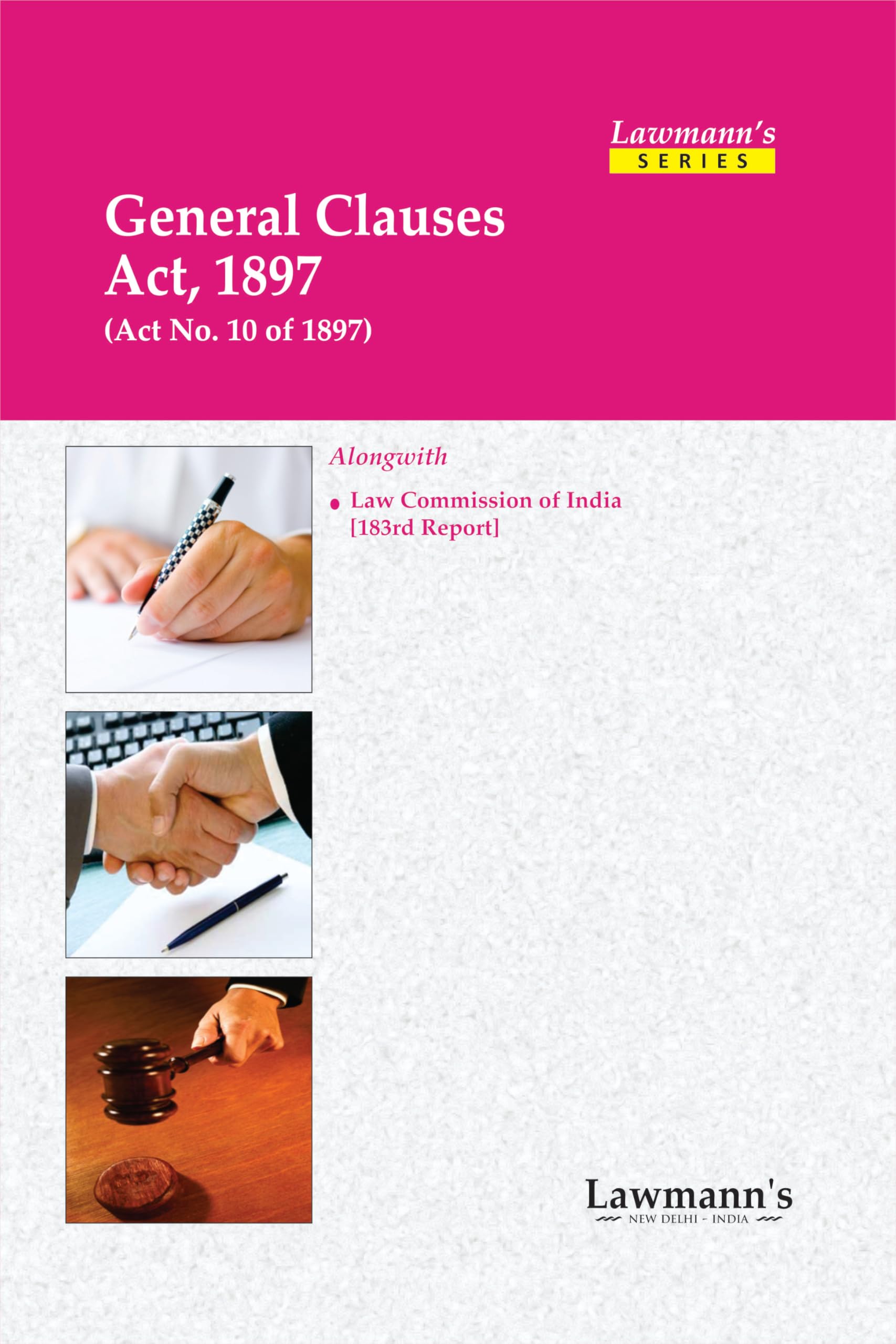 Lawmanns General Clauses Act, 1897 | Bare Act with Comments