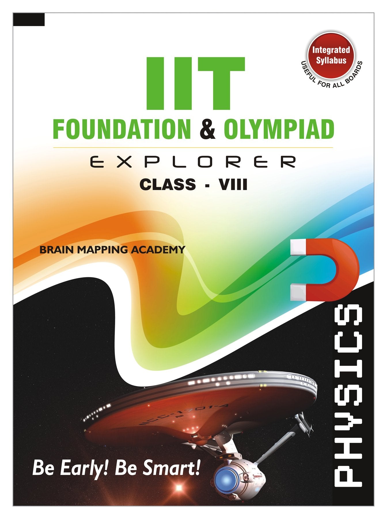 Iit Foundation & Olympiad Explorer  Physics  8
