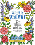 The Art of Positivity: 35+ Hopeful Coloring Projects