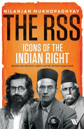 The RSS: Icons of the Indian Right (New edition)