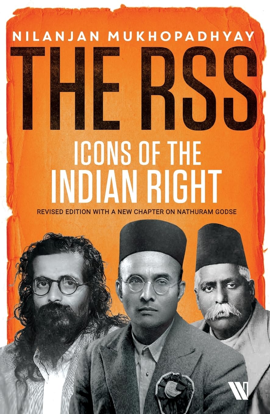 The RSS: Icons of the Indian Right (New edition)