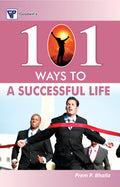 101 Ways to A Successful Life