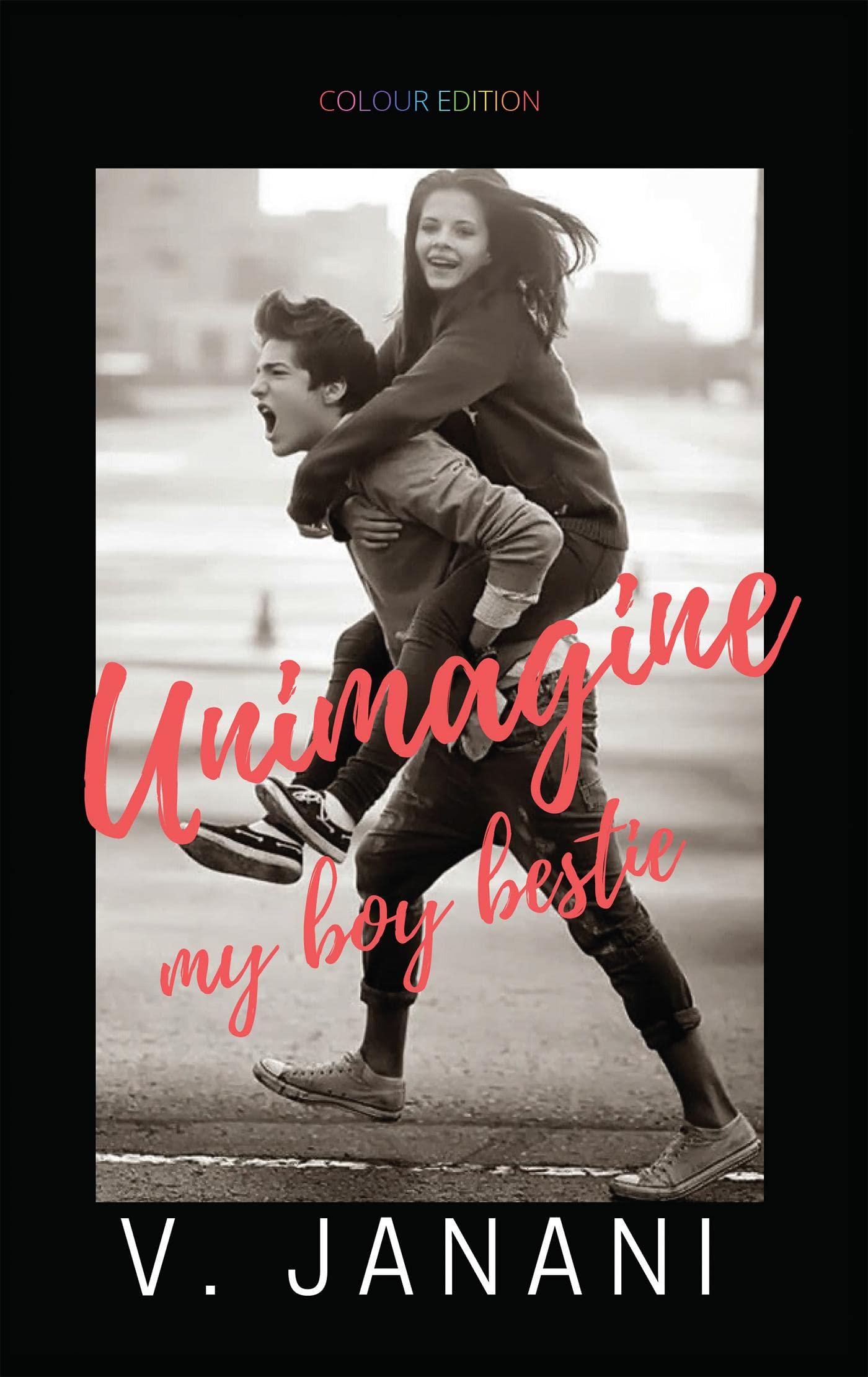 Unimagine My Boy Bestie