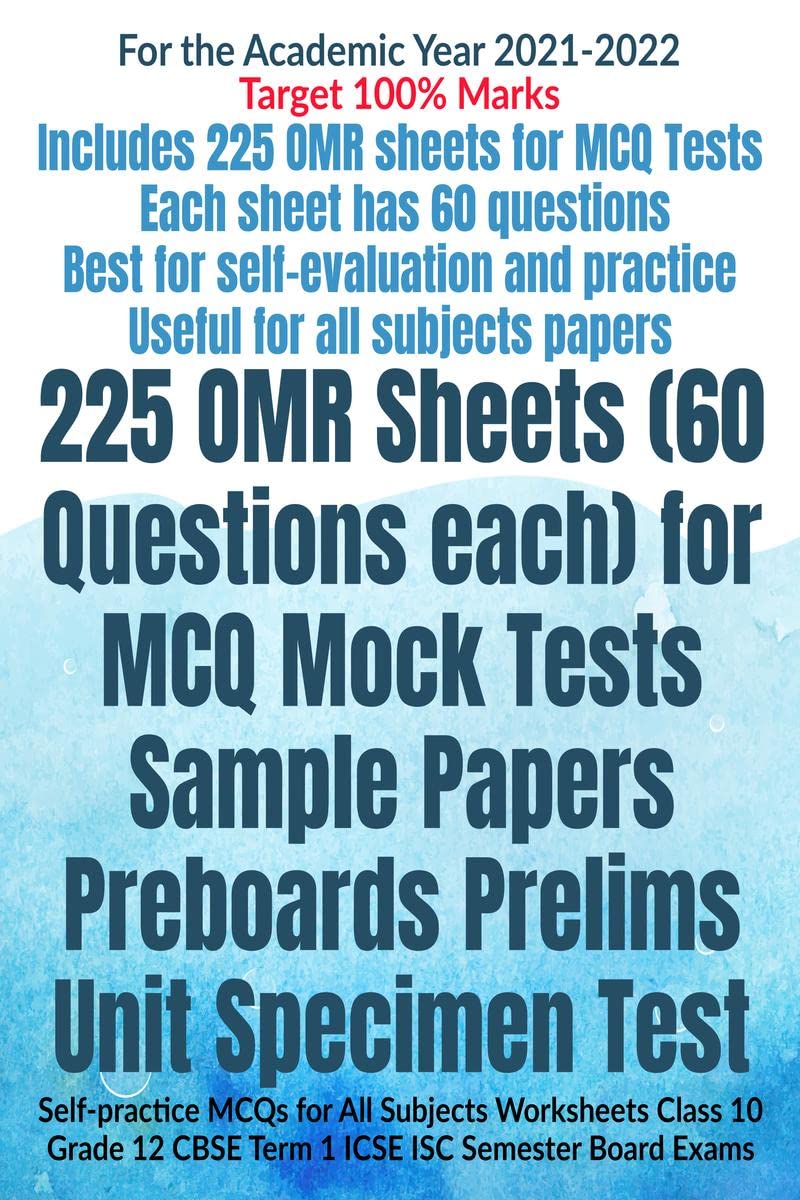 225 OMR Sheets (60 Questions each) for MCQ Mock Tests Sample Papers Preboards Prelims Unit Specimen Test : Selfpractice MCQs fo