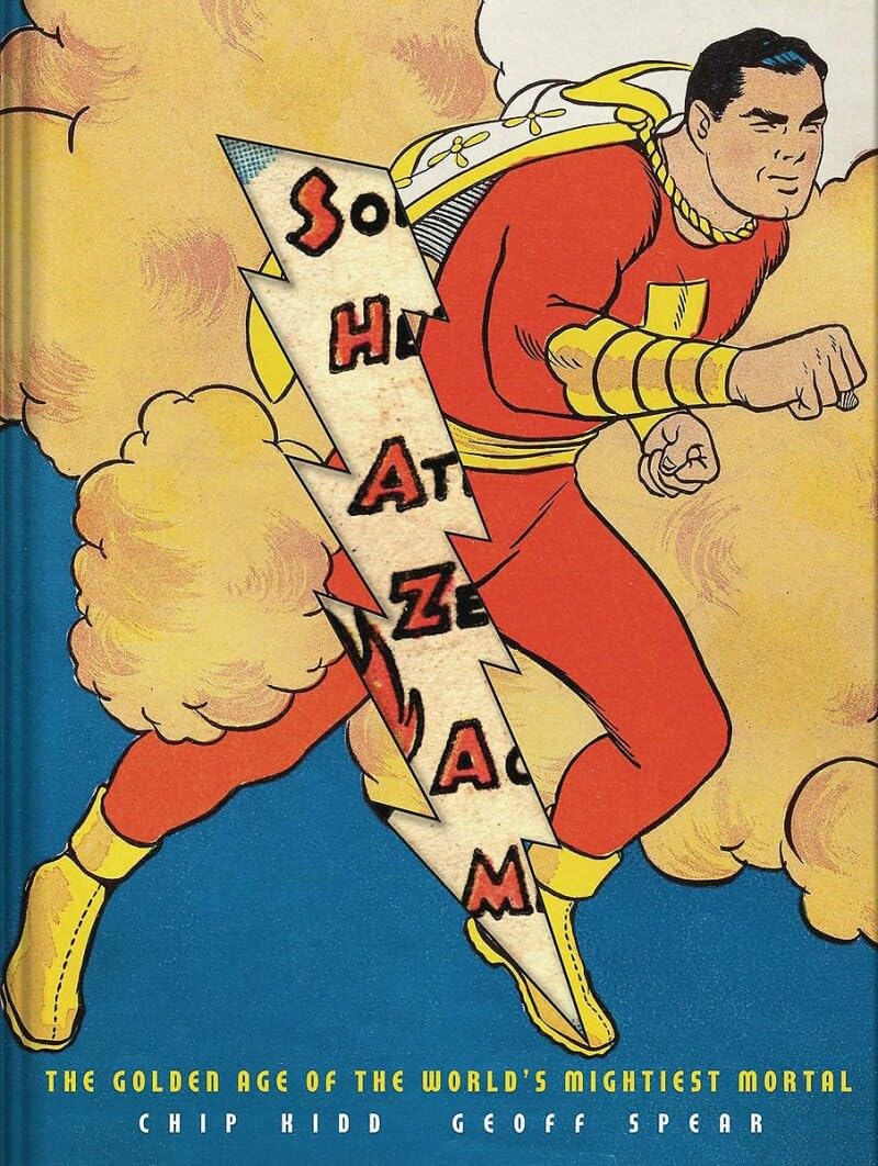 Shazam!: The Golden Age of the Worlds Mightiest Mortal