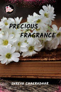 PRECIOUS FRAGRANCE