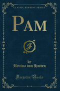 Pam (Classic Reprint)