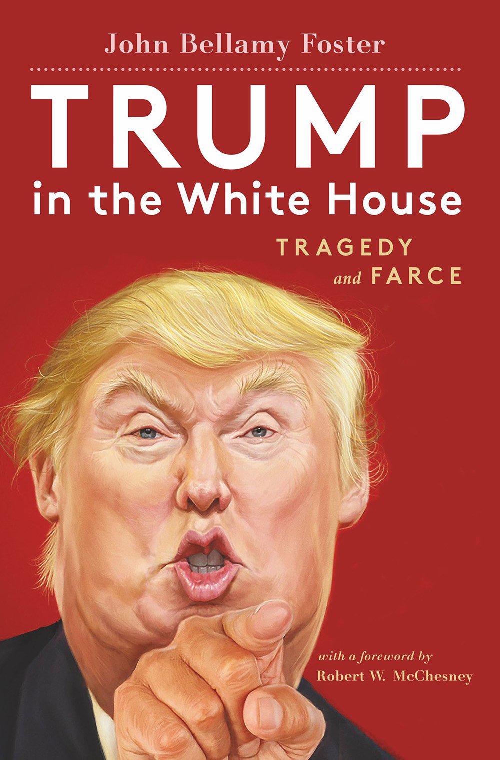 Trump In The White House: Tragedy And Farce