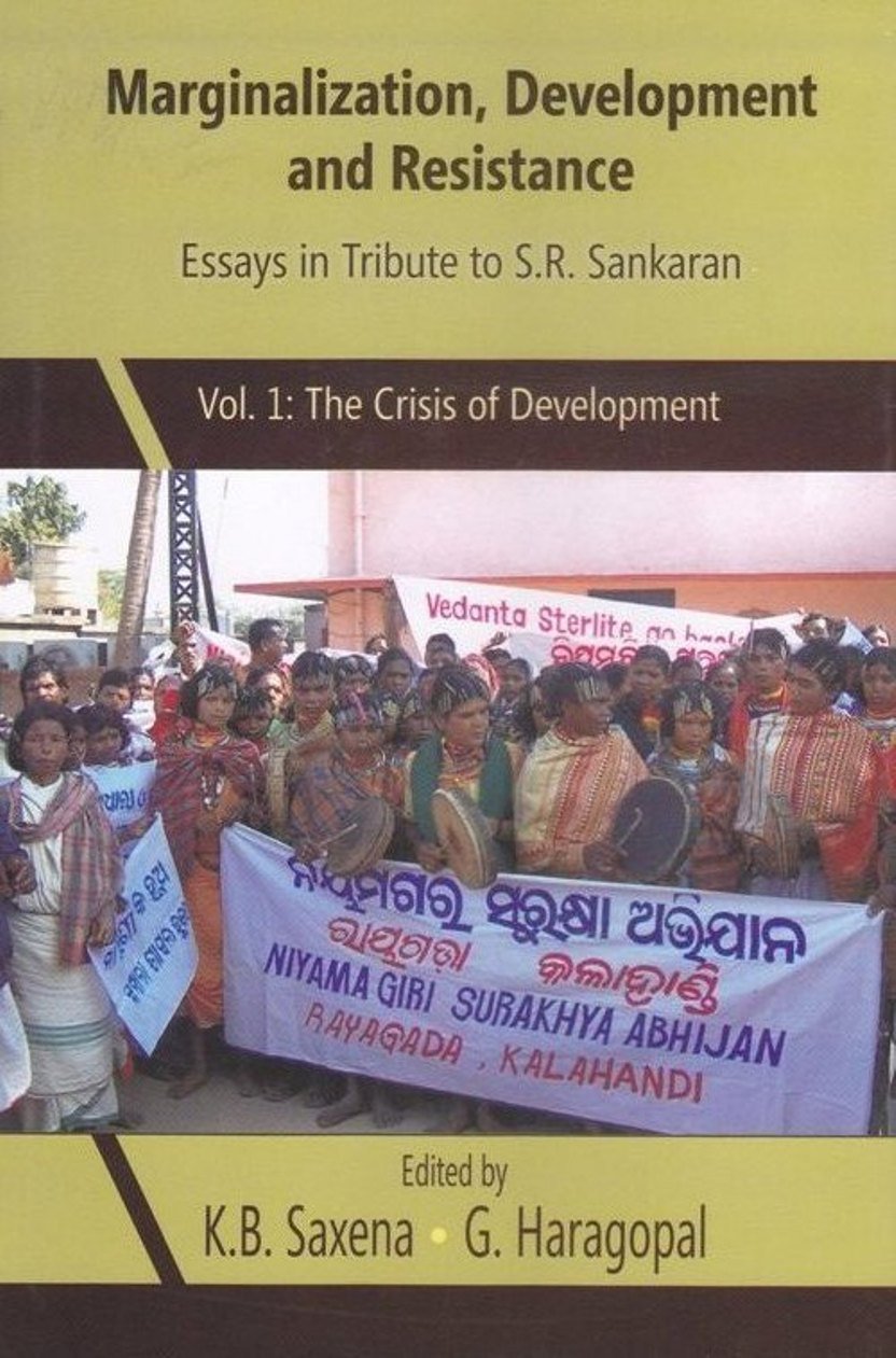 Marginalisation, Development and Resistance: The Crisis of Development 2 VOLS SET