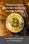 Virtual Currency  Blockchain Technology  Security Auditing