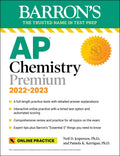 AP Chemistry Premium, 20222023: Comprehensive Review with 6 Practice Tests + an Online Timed Test Option (Barrons AP)