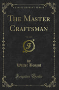 The Master Craftsman, Vol. 2 of 2 (Classic Reprint)