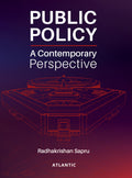 Public Policy: A Contemporary Perspective