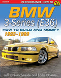 BMW 3Series (E36) 19921999: How to Build and Modify