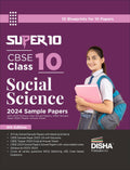 Super 10 Cbse Class 10 Social Science 2024 Sample Papers With 2023 Previous Year Solved Papers, Cbse Sample Paper & 2020 Topper 