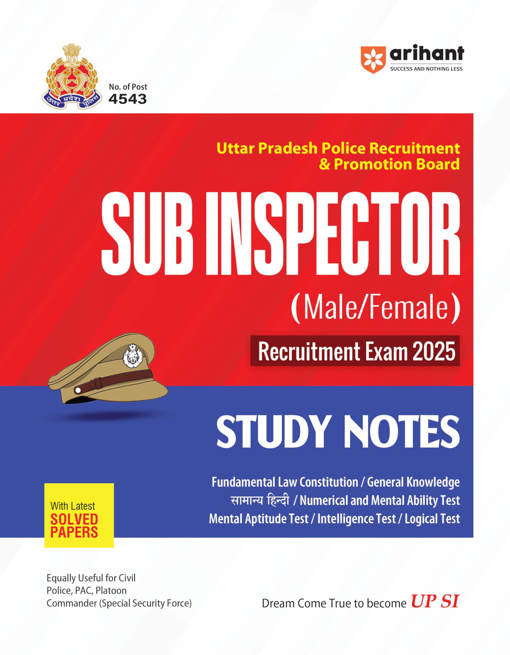 Arihant Uttar Pradesh Police Sub Inspector (Male/Female) Recruitment Exam 2025 | Complete Study Notes  Law, Constitution, Gener
