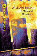 OF MEN AND MONSTERS (SF MASTERWORKS)