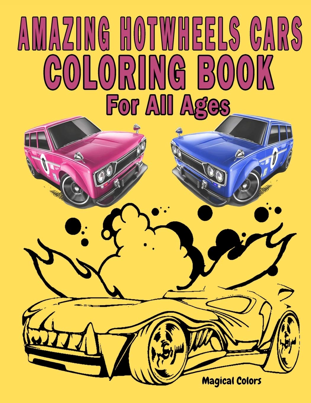 Amazing Hotwheels Cars Coloring Book For All Ages