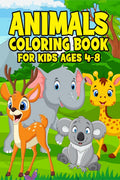 Animals Coloring Book For Kids Ages 48 : Coloring Books for Kids