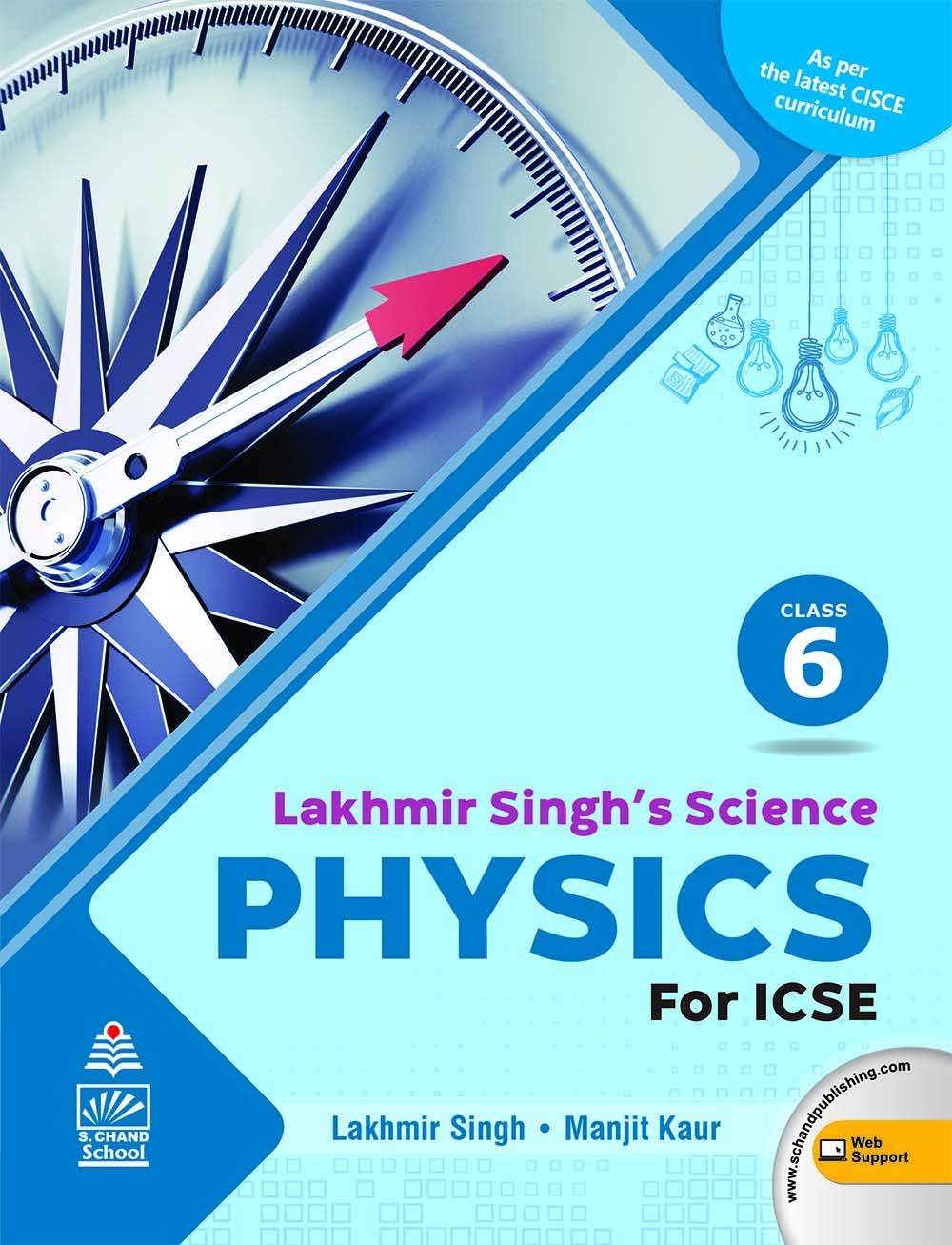 Lakhmir Singhs Science ICSE Physics 6