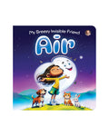 My Breezy Invisible Friend  Air | Colourful, Illustrated Board Books | Kids Learn About Nature | Taking Care of Air and Earth |